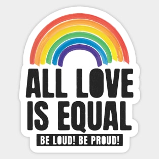 All Love Is Equal LGBTQ PRIDE MONTH | Retro Watercolor Rainbow Sticker